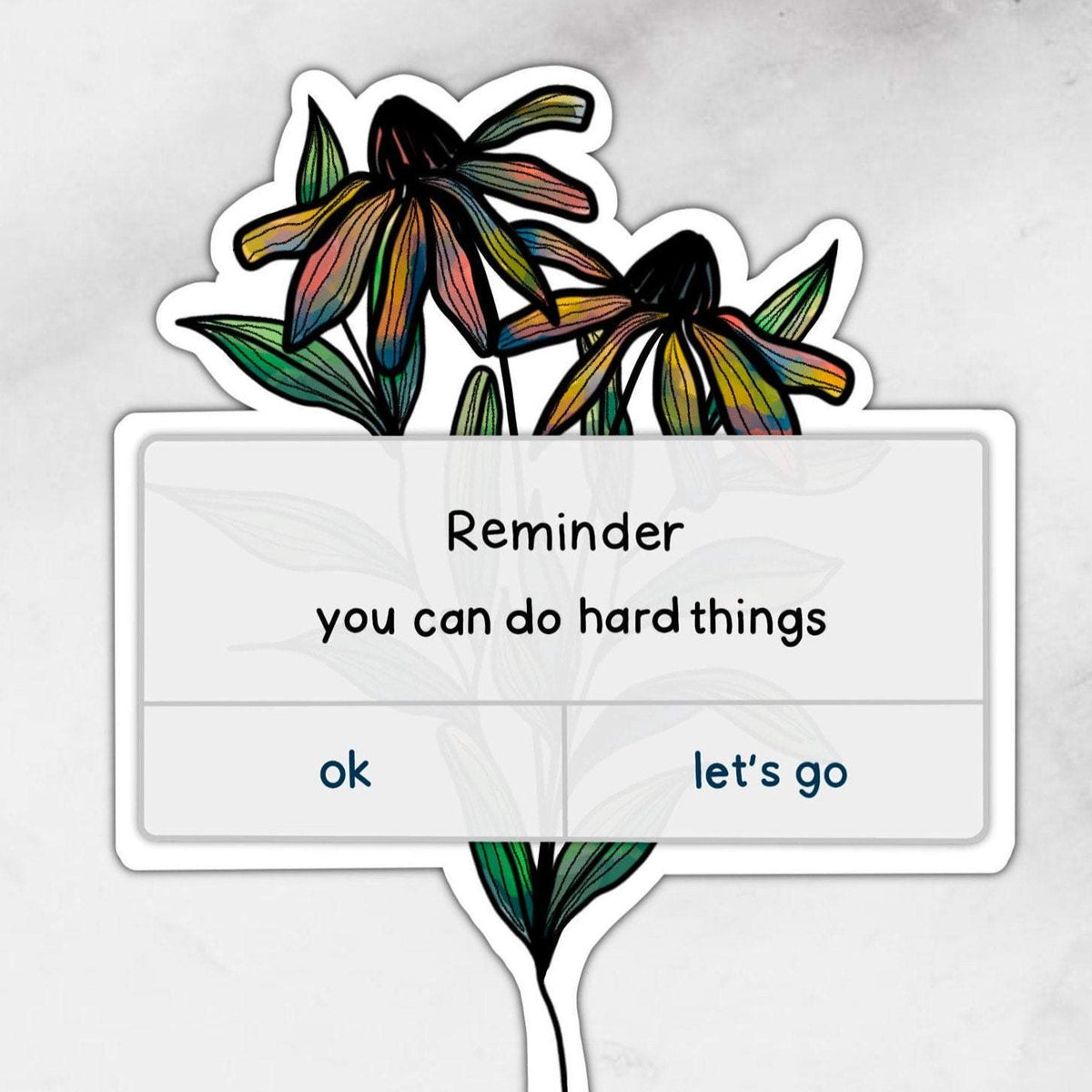 You Can Do Hard Things | Sticker