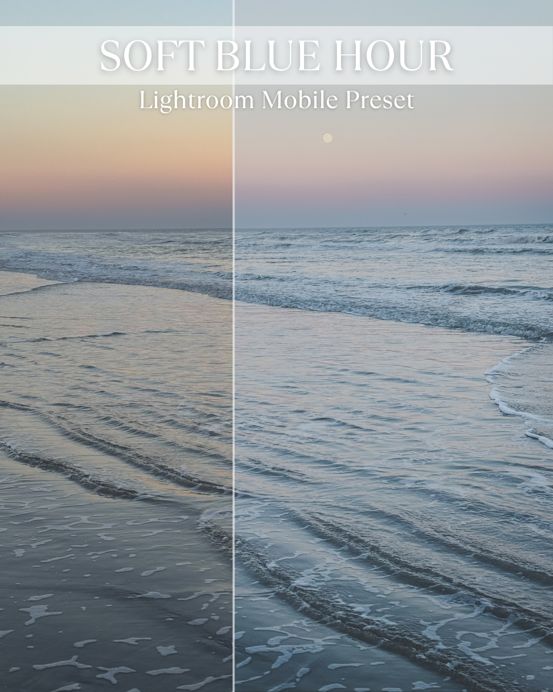 Soft Blue Hour Mobile Preset