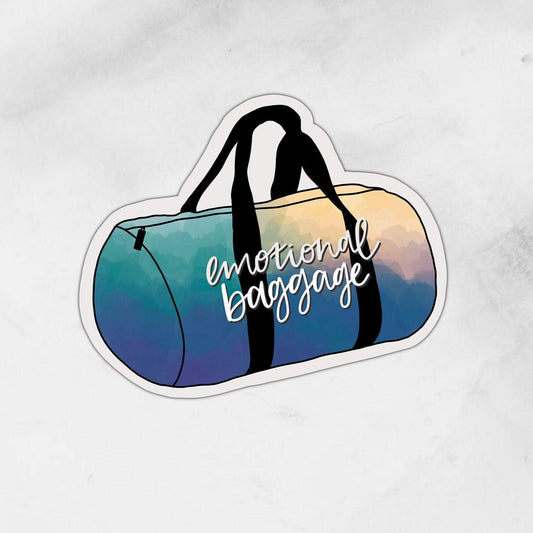 duffle bag with emotional baggage written across it